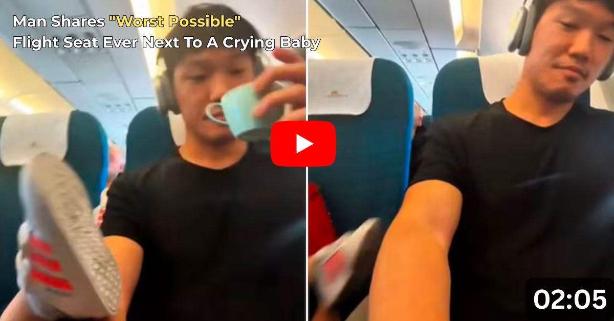 Viral Video: Man’s “Worst Possible” Flight Seat Ever Next To A Crying Baby Sparks Heated Online Debate